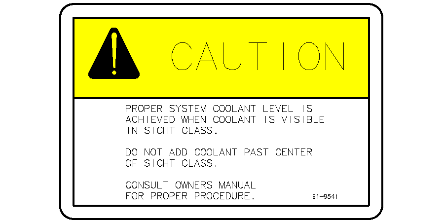LABEL,CAUTION,COOLANT LEVEL - pierce